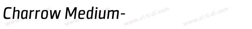 Charrow Medium字体转换